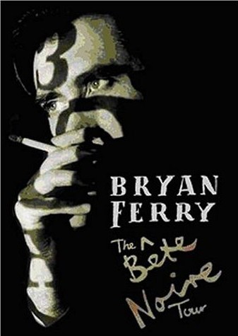 Bryan Ferry - 1988 The Bête Noire Tour